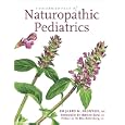 Fundamentals Of Naturopathic Pediatrics (fundamentals Of Naturopathic Medicine) By Dr Jared Skowron And Dr Matthew Baral (hardcover - Nov. 1, 2009)