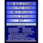 EZ Solutions - Test Prep Series - Math Review - Logic and Stats - ACT (Ez Solutions: Test... by Punit Raja SuryaChandra and EZ Solutions