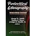 Postcritical Ethnography: Reinscribing Critique (Understanding Education and Policy)