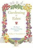 Gardening in Eden