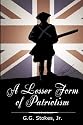 A Lesser Form Of Patriotism