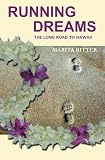 Running Dreams: The Long Road to Hawaii-Step by Step