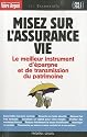 Misez sur l'assurance vie : Le meilleur instrument d'épargne et de transmission du patrimoine