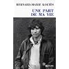 Une part de ma vie : Entretiens (1983-1989)