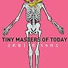 Image of album by Tiny Masters of Today