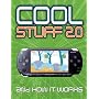 Cool Stuff 2.0: And How It Works