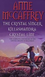 The Crystal Singer Omnibus