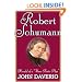 Robert Schumann: Herald of a "New Poetic Age"
