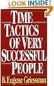 Time Tactics of Very Successful People