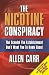 The Nicotine Conspiracy