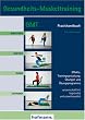 Gesundheits-Muskeltraining. Praxishandbuch
