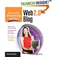 How to Do Everything with Your Web 2.0 Blog (How to Do... by Todd Stauffer