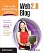 How to Do Everything with Your Web 2.0 Blog (How to Do Everything)