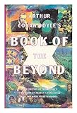Arthur Conan Doyle's book of the beyond
