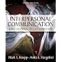 Interpersonal Communication and Human Relationships (6th Edition)