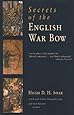 Secrets of the English War Bow