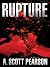 Rupture