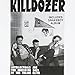 Killdozer, Intellectuals Are the Shoeshine Boys, 発売中