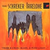 Schreker: Irrelohe