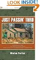 Just Passin' Thru: A Vintage Store, the Appalachian Trail, and a Cast of Unforgettable Characters