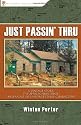 Just Passin' Thru: A Vintage Store, the Appalachian Trail, and a Cast of Unforgettable Characters