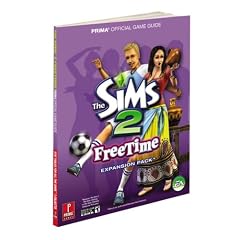 The Sims 2 FreeTime: Prima Official Game Guide
