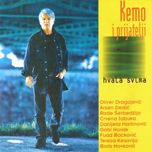 Kemal Monteno - Hvala Svima - Zortam Music