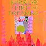 The Mirror of Fire and Dreaming: Brotherhood of the Conch, Book 2