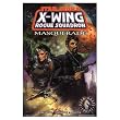 Star Wars: X-Wing Rogue Squadron: Masquerade