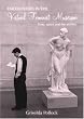 Encounters in the Virtual Feminist Museum: Time, Space and the Archive