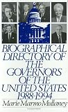Biographical Directory of the Governors of the United States 1988-1994