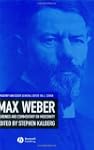 Max Weber: Readings And Commentary On...