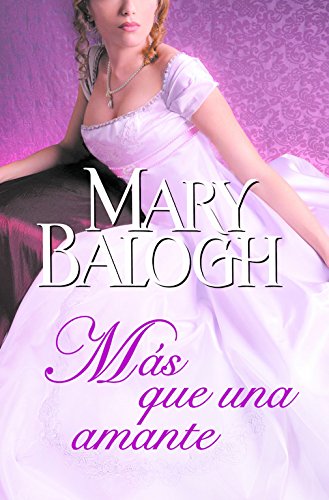 Más que una amante / More Than a Mistress (Spanish Edition)