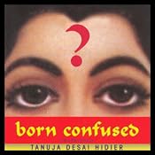 Born Confused | [Tanuja Desai Hidier]