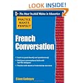Practice Makes Perfect French Conversation (Practice Makes Perfect Series)