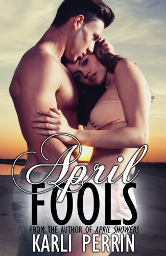 April Fools by Karli Perrin