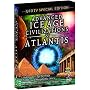 Advanced Ice Age Civilizations and Atlantis