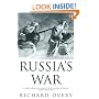 Russia's War: A History of the Soviet Effort: 1941-1945