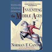Inventing the Middle Ages | [Norman F. Cantor]