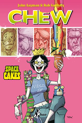 Space cakes. Chew 6 (Italian Edition)