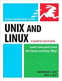 Unix and Linux: Visual QuickStart Guide (4th Edition)