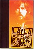 Layla and Other Assorted Love Songs by Derek and the Dominos (Rock of Ages)