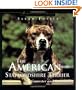 The American Staffordshire Terrier: Gamester and Guardian (Howell's Best of Breed Library)