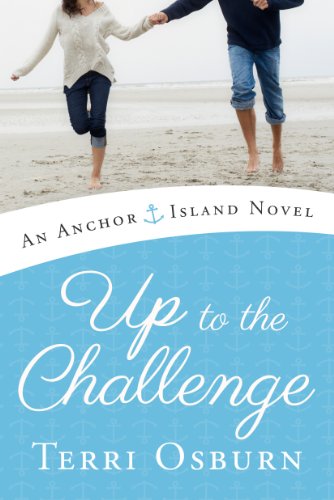 up to the challenge an anchor island novel