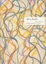 Brice Marden: Work of the 1990s : Paintings, Drawings, and Prints
