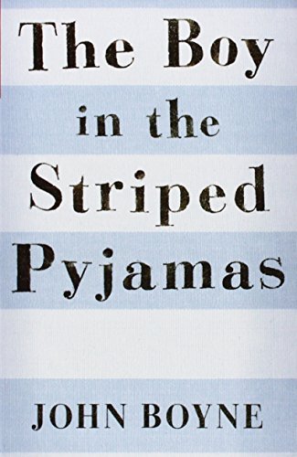 The Boy in the Striped Pyjamas by Boyne John (2007-05-31) Paperback