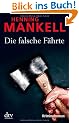Die falsche F�hrte: Kriminalroman