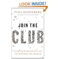 Join the Club: How Peer Pressure Can Transform the World