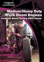 Medium/Heavy Duty Truck Diesel Engines: Computer Based Training (CBT) Course