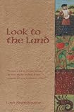 Look to the Land